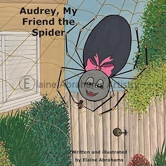 Audrey, My Friend the Spider